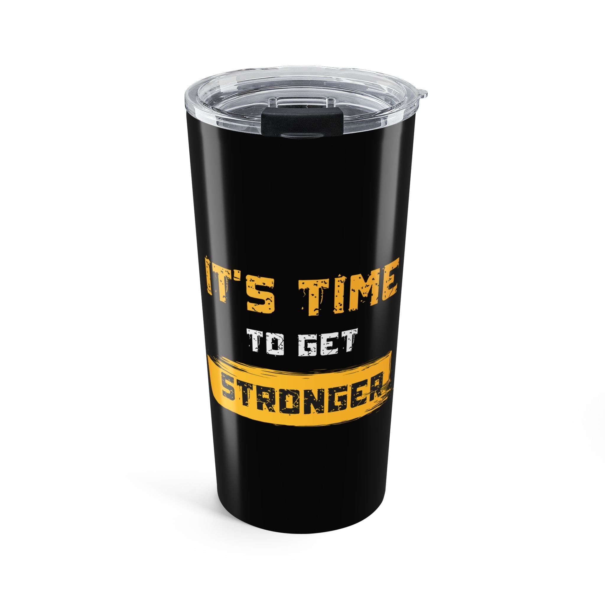 20oz Motivational Tumbler – "It's Time to Get Stronger" Gym Water Bottle
