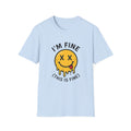 I’m Fine (This Is Fine) Melting Smiley T-Shirt
