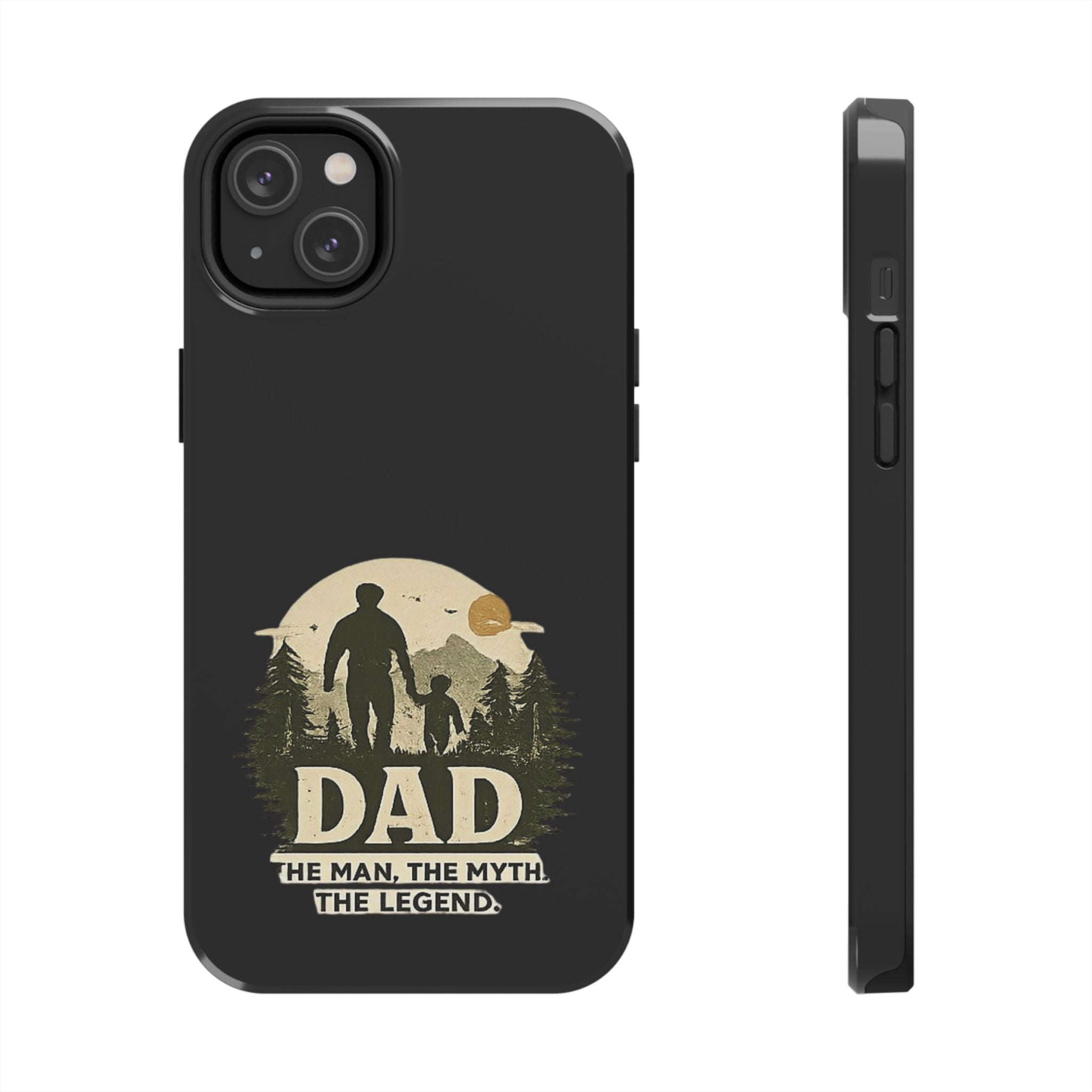 Dad 'The Man, The Myth, The Legend' Tough Phone Case — Rugged Father's Day Gift