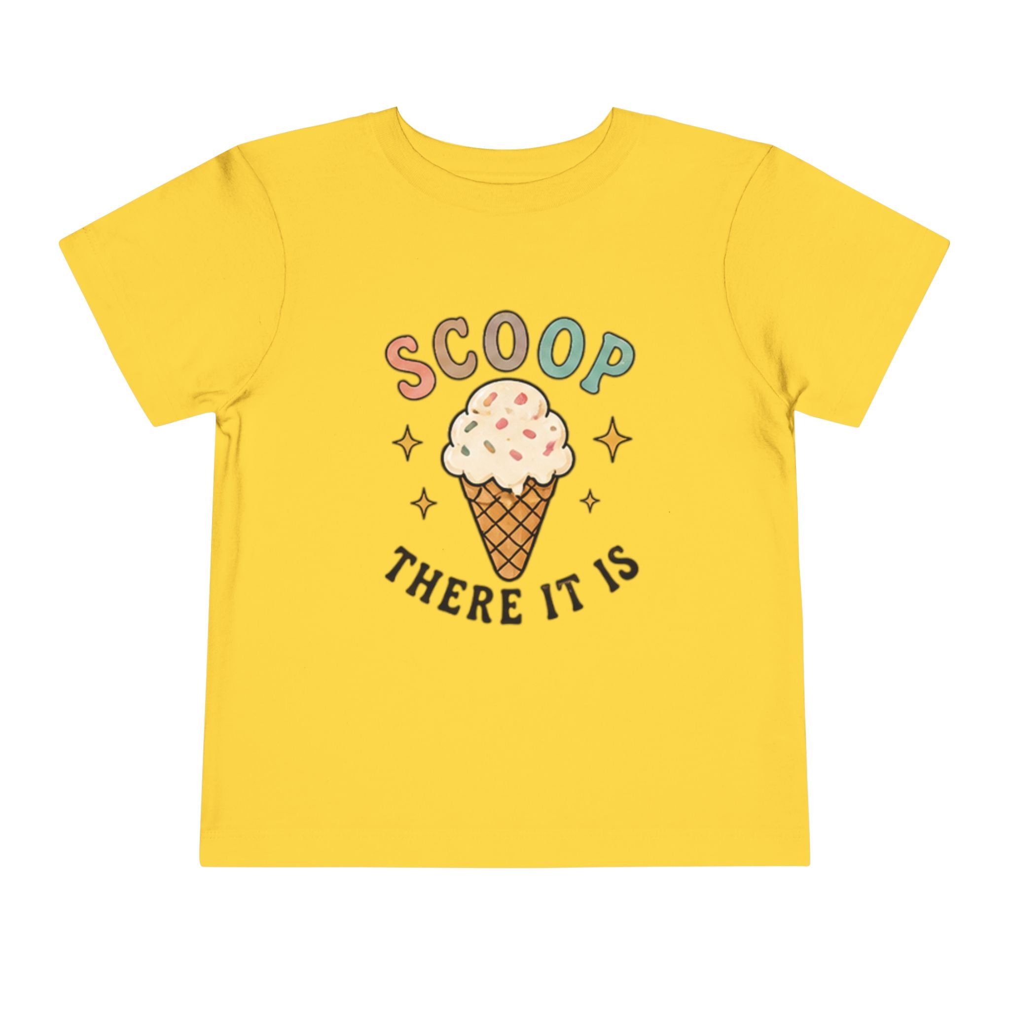 Toddler Tee — "Scoop There It Is" Ice Cream Graphic