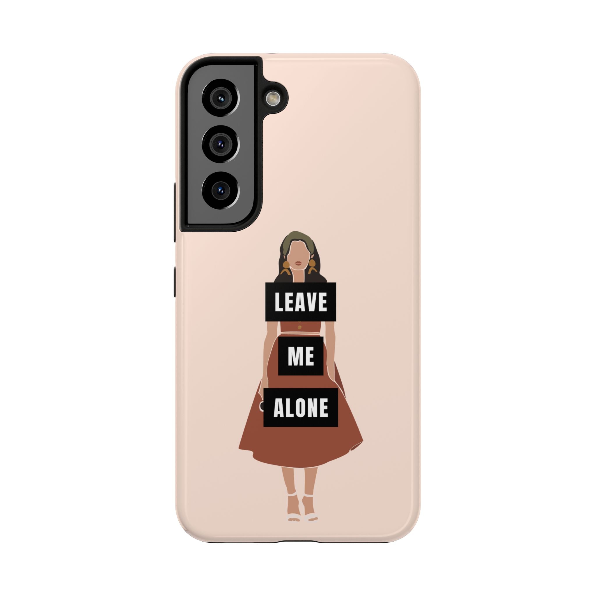Leave Me Alone Phone Case — Tough Protective iPhone Case with Bold Statement Design