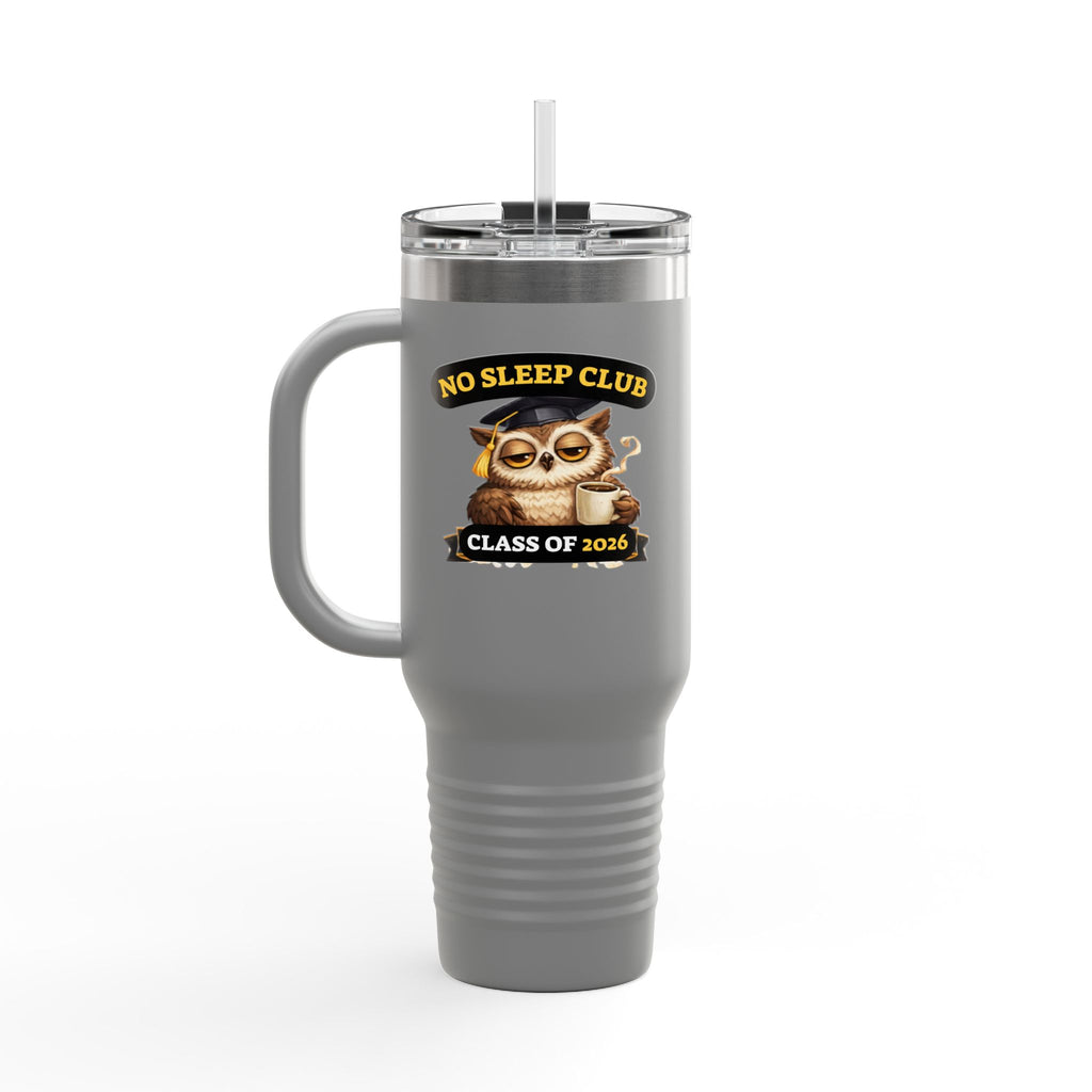 40oz Insulated Travel Mug – "No Sleep Club" Class of 2026 Graduation Tumbler