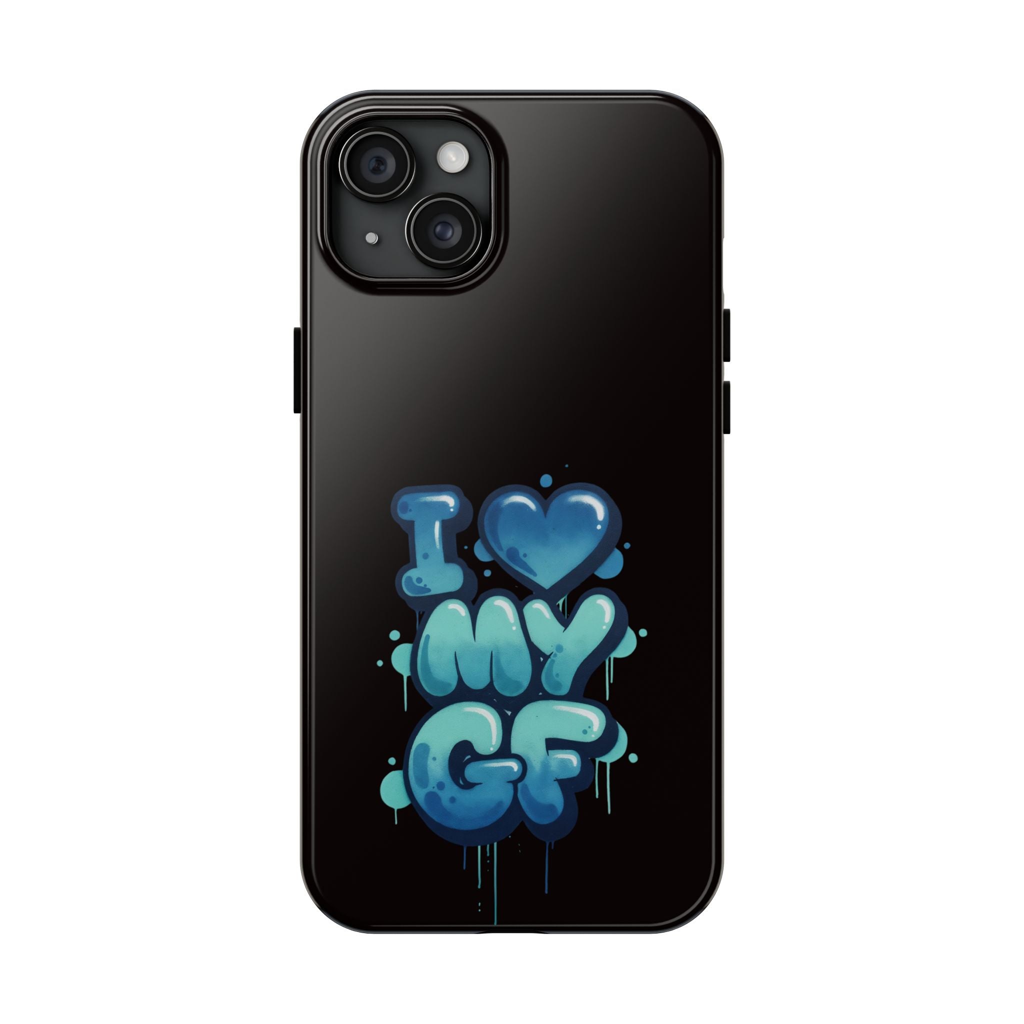 I Love My GF Phone Case — Protective Glossy "I  My GF" Design