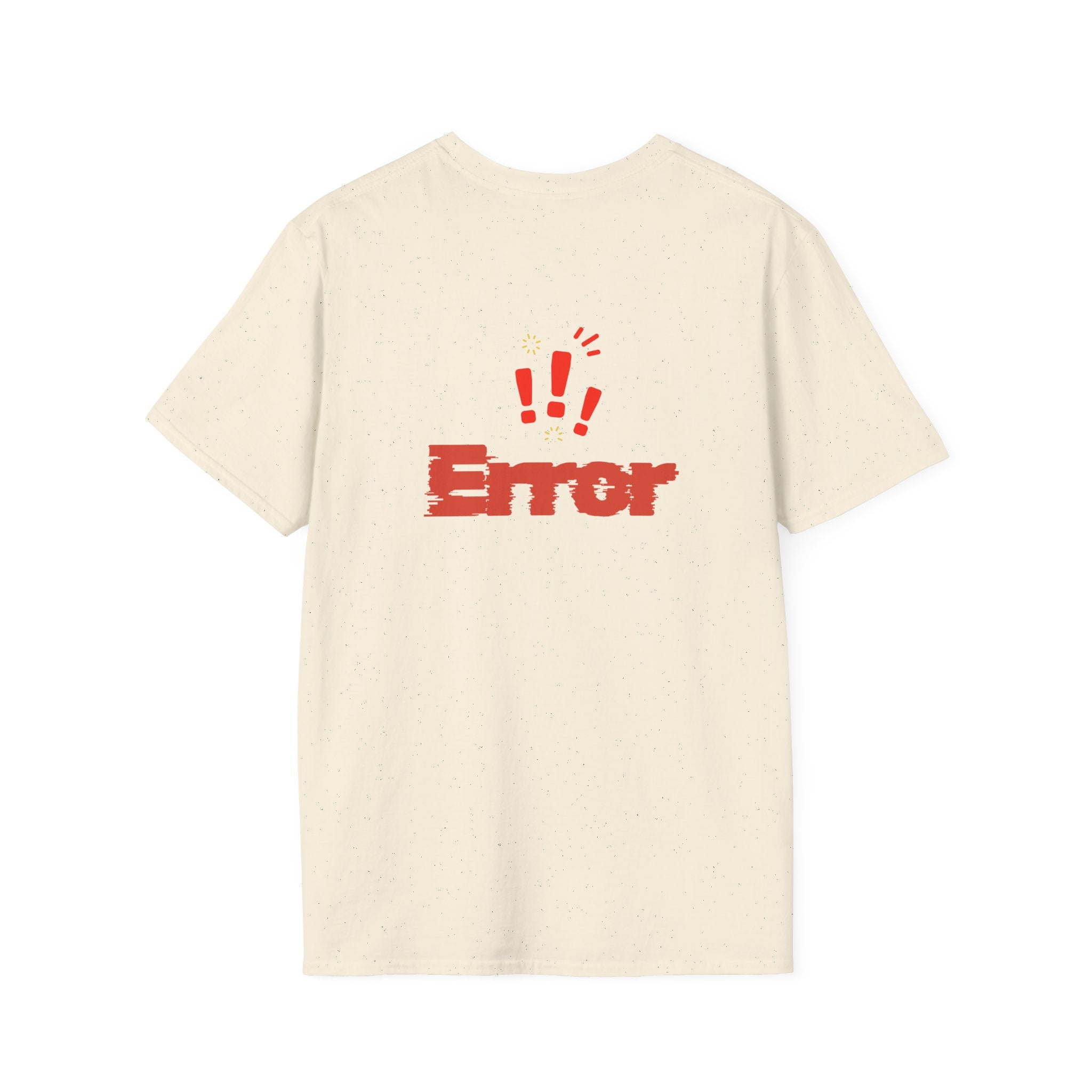 error Unisex Softstyle T-Shirt
