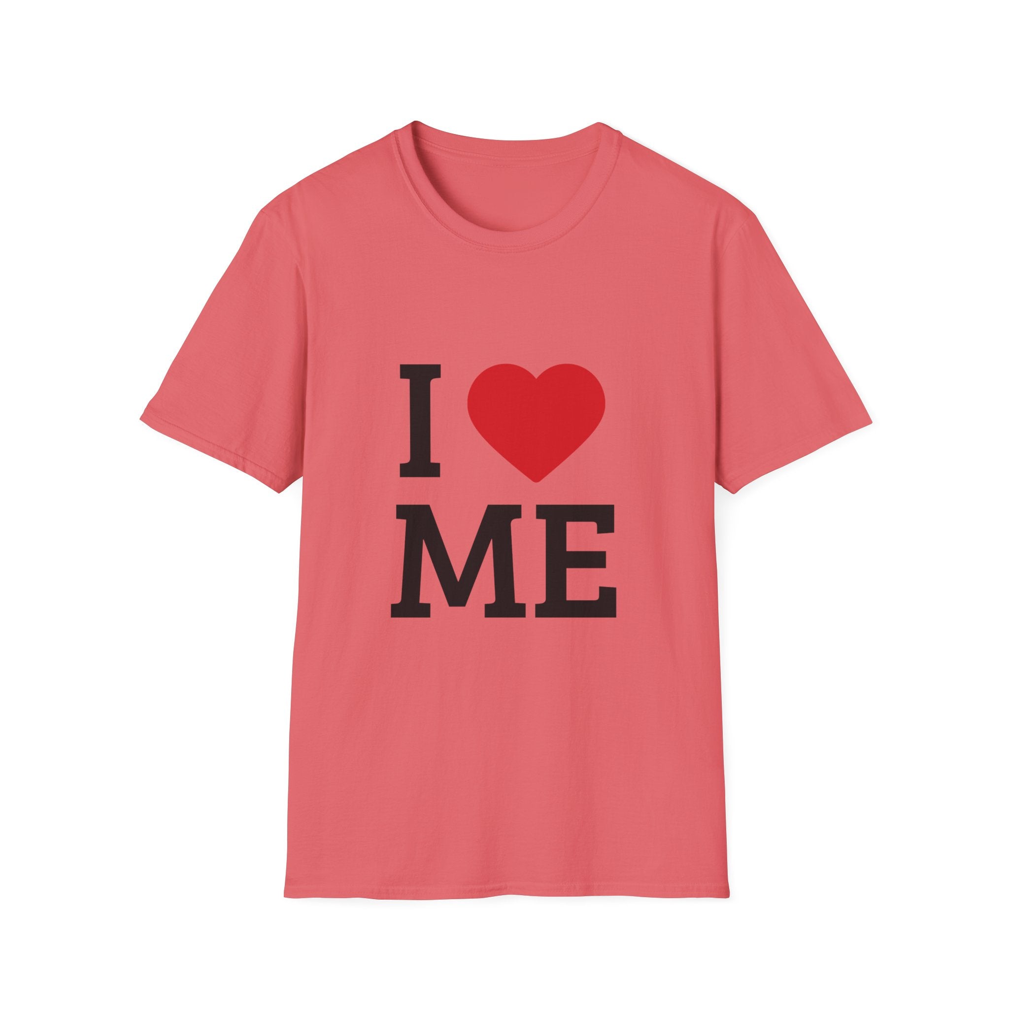 I  love ME T-Shirt — Self-Love Graphic Tee