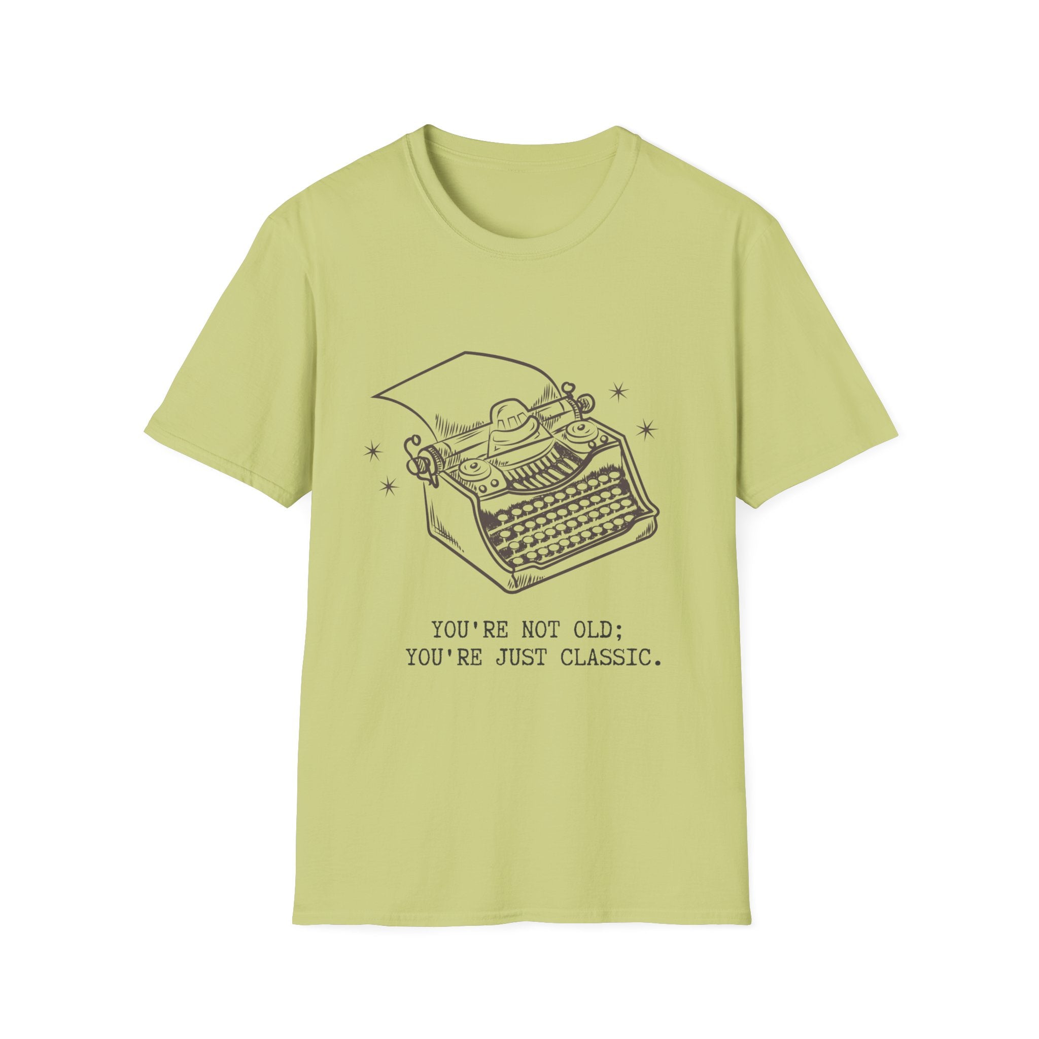 Classic Typewriter Tee — "You're Not Old; You're Just Classic."