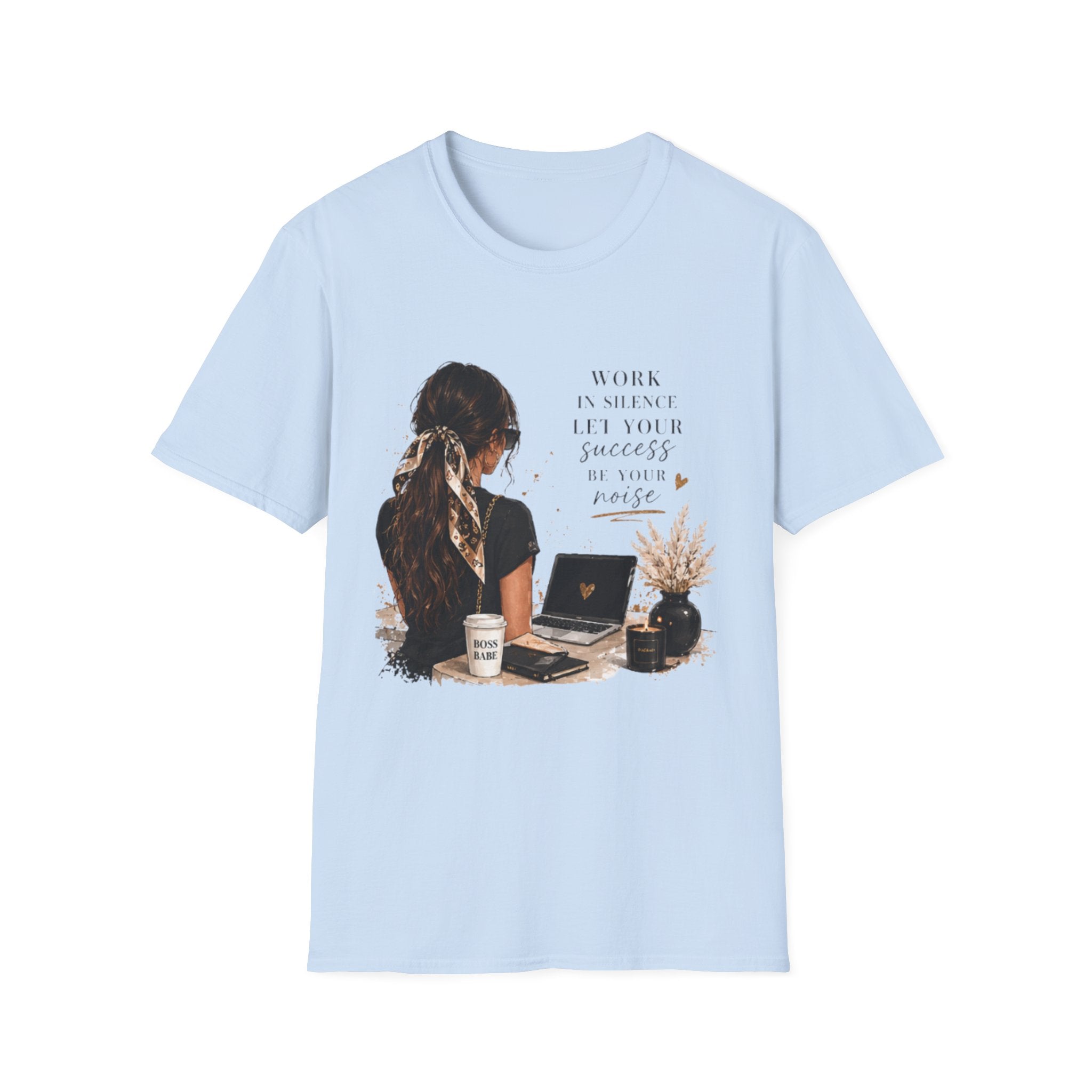 Work Patient Let Your Success Be Your Noise T-Shirt — Inspirational Girl Desk Graphic Tee