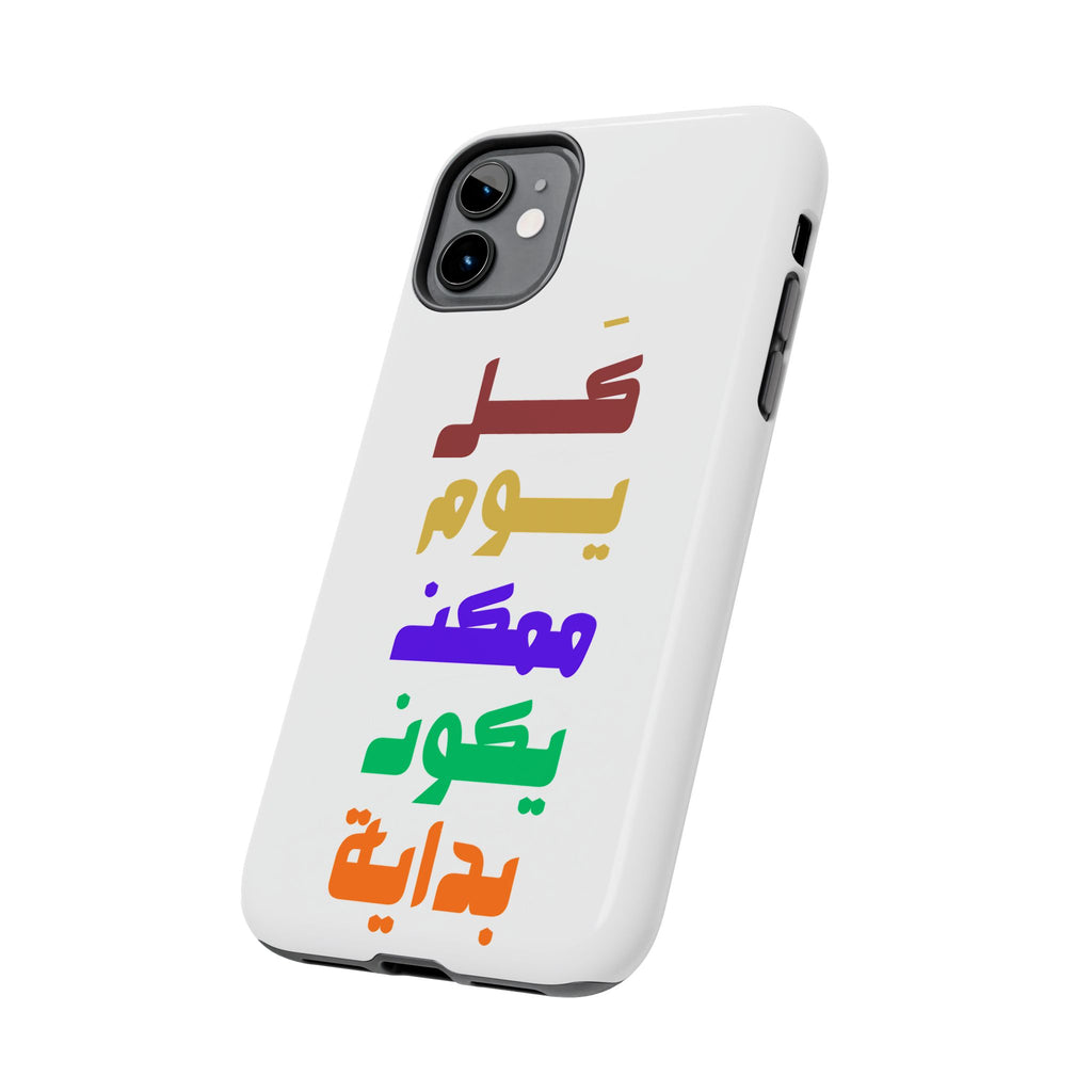 Arabic Rainbow Text Tough Phone Case — "كل يوم ممكن يكون بداية" Protective Phone Case