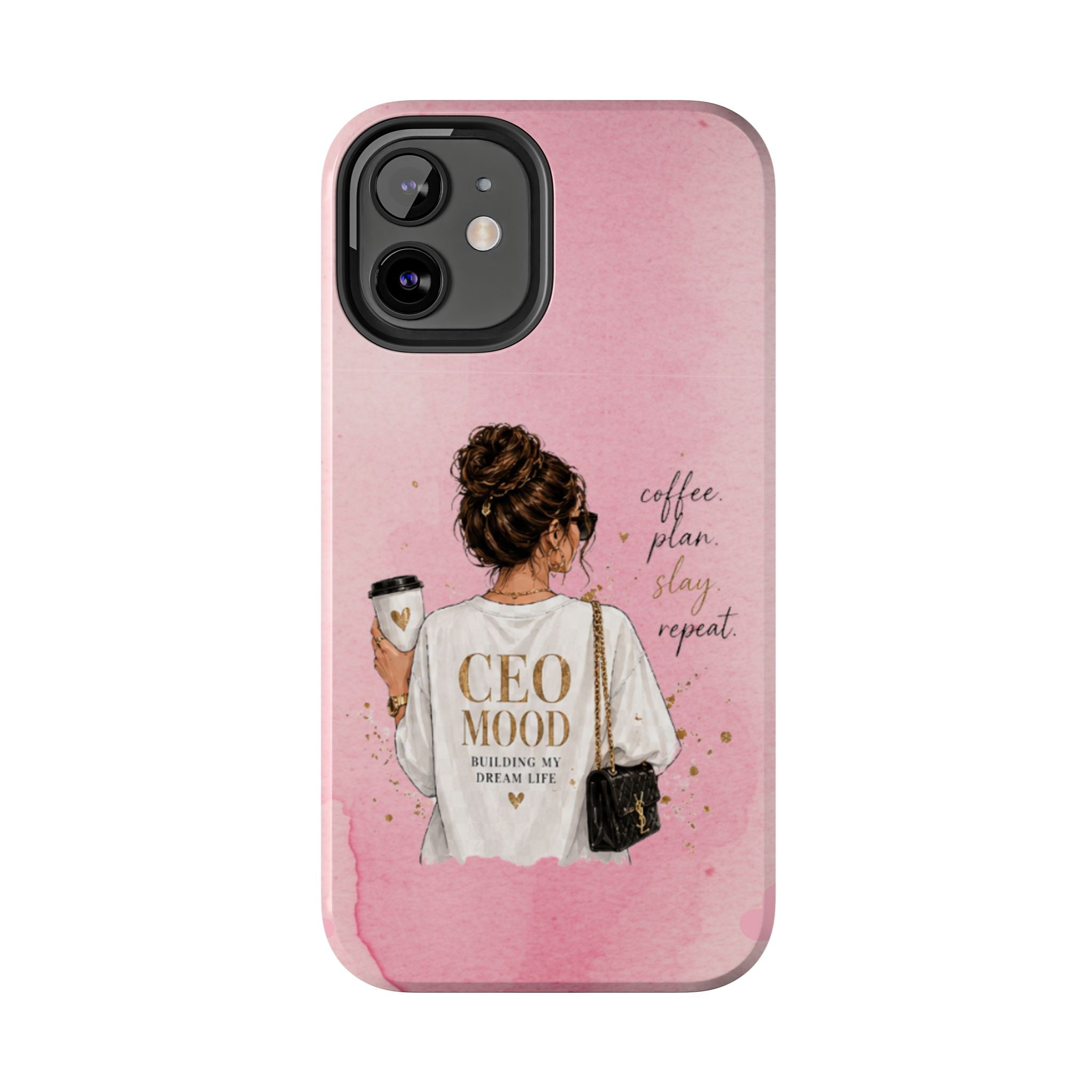 CEO Mood Tough Phone Case — "Coffee, Plan, Slay, Repeat" Pink Protective Cover