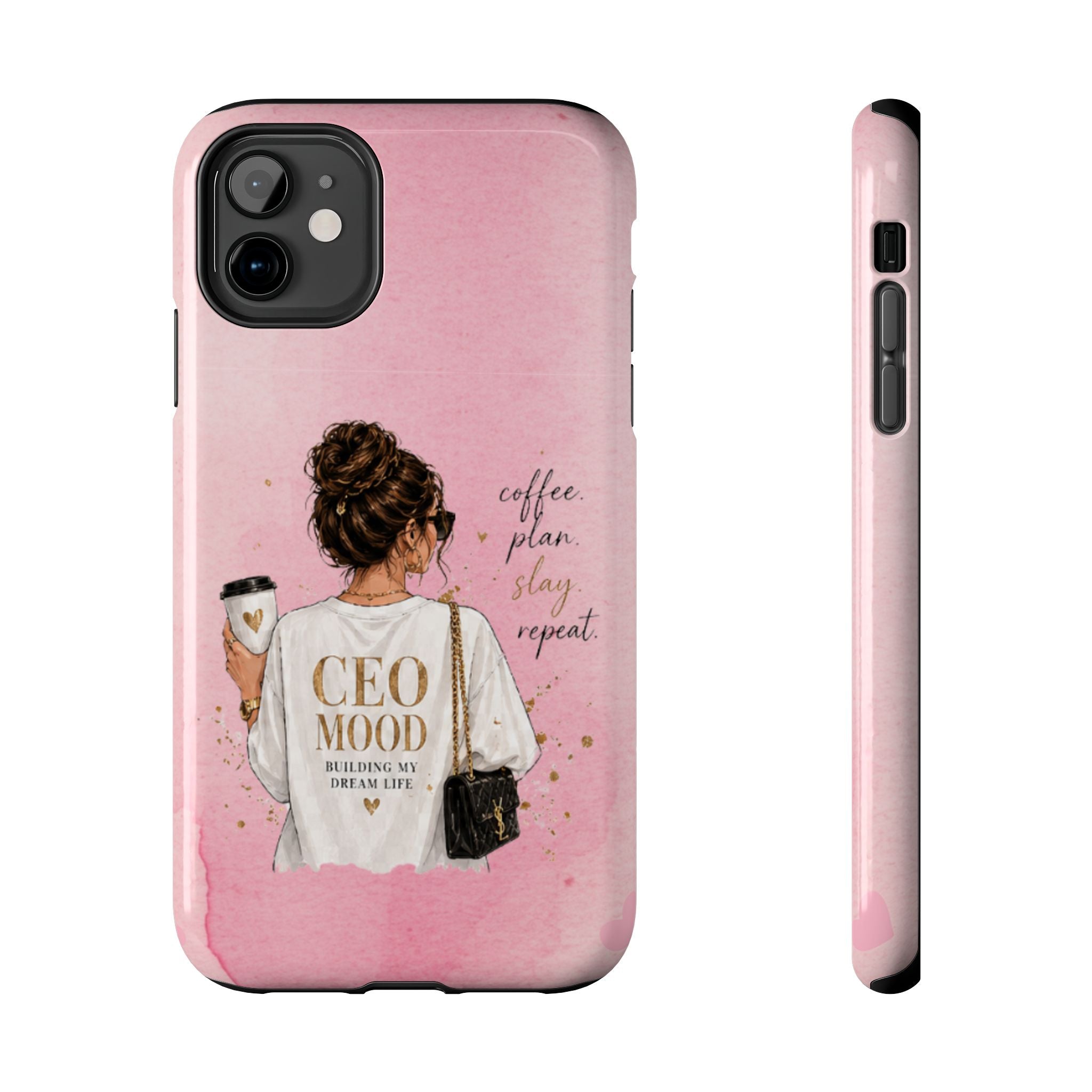 CEO Mood Tough Phone Case — "Coffee, Plan, Slay, Repeat" Pink Protective Cover