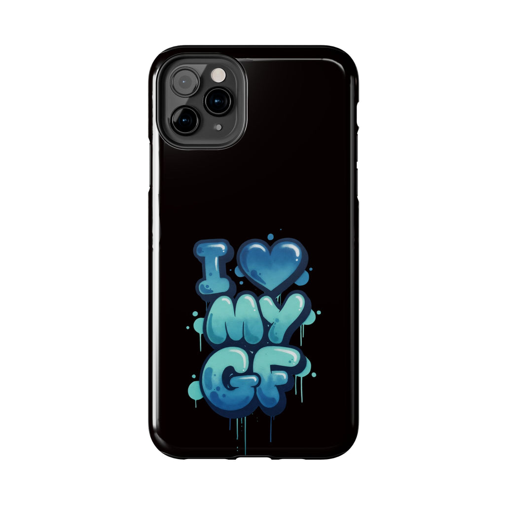 I Love My GF Phone Case — Protective Glossy "I  My GF" Design