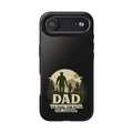 Dad 'The Man, The Myth, The Legend' Tough Phone Case — Rugged Father's Day Gift