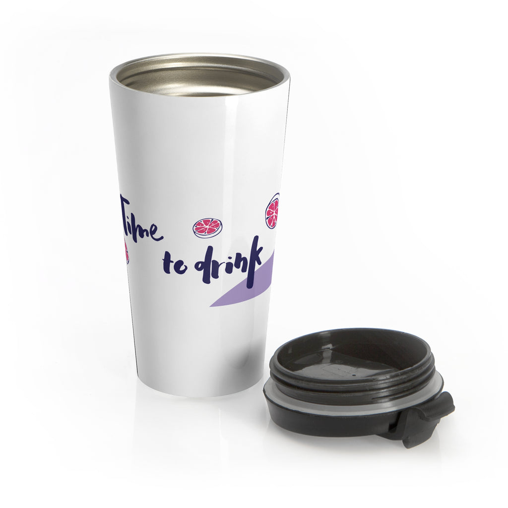 Stainless Steel Travel Mug — 'Time to Drink' Cocktail & Beverage Graphic Tumbler