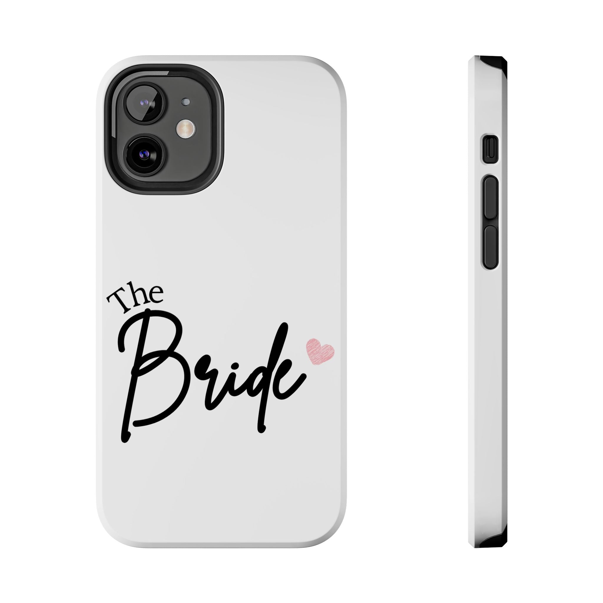 Bride Tough Phone Case — "The Bride" Script with Pink Heart | Bachelorette & Wedding Accessory