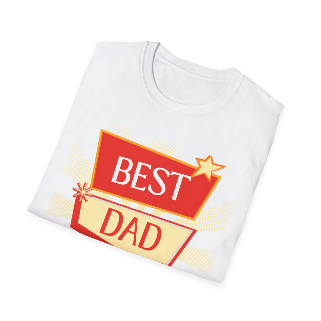 Best Dad Ever T-Shirt — Father’s Day Gift Tee