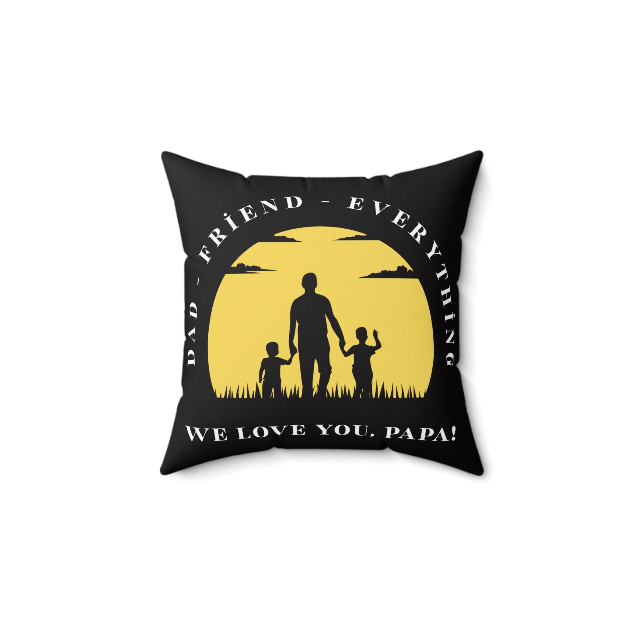 Papa Dad Pillow – "Dad, Friend, Everything" Silhouette Throw Pillow (We Love You, Papa)