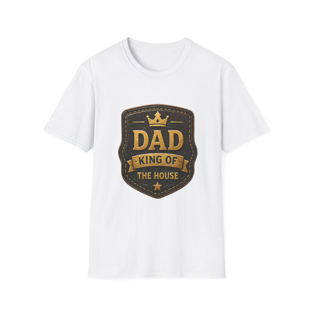 Dad King of the House T-Shirt