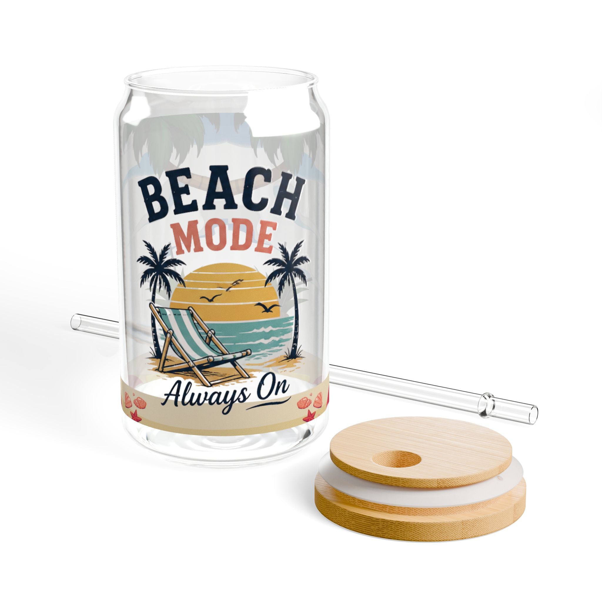 Beach Mode 16oz Sipper Glass — 'Always On' Tropical Tumbler with Straw