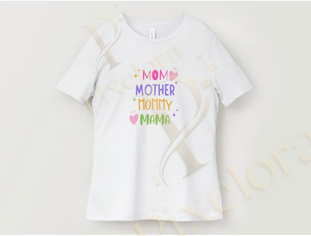 Mom mother mommy,mama